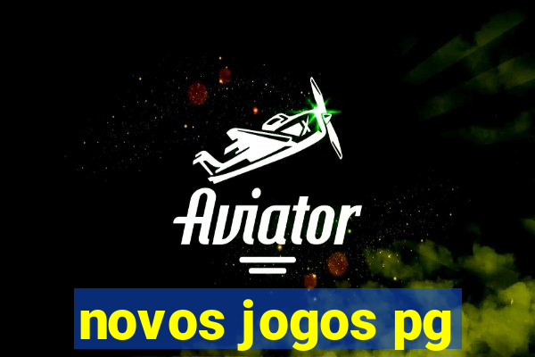 novos jogos pg